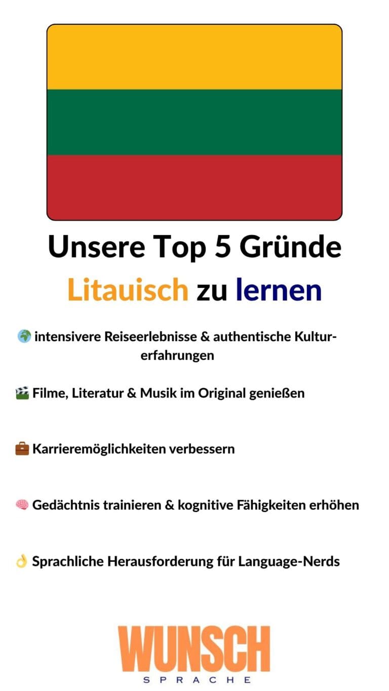 wunschsprache.de - Litauisch lernen - Unsere Top 5 Gründe Litauisch zu lernen - Pinterest - 🌍 intensivere Reiseerlebnisse & authentische Kulturerfahrungen - 🎬 Filme, Literatur & Musik im Original genießen - 💼 Karrieremöglichkeiten verbessern - 🧠 Gedächtnis trainieren & kognitive Fähigkeiten erhöhen - 👌 Sprachliche Herausforderung für Language-Nerds