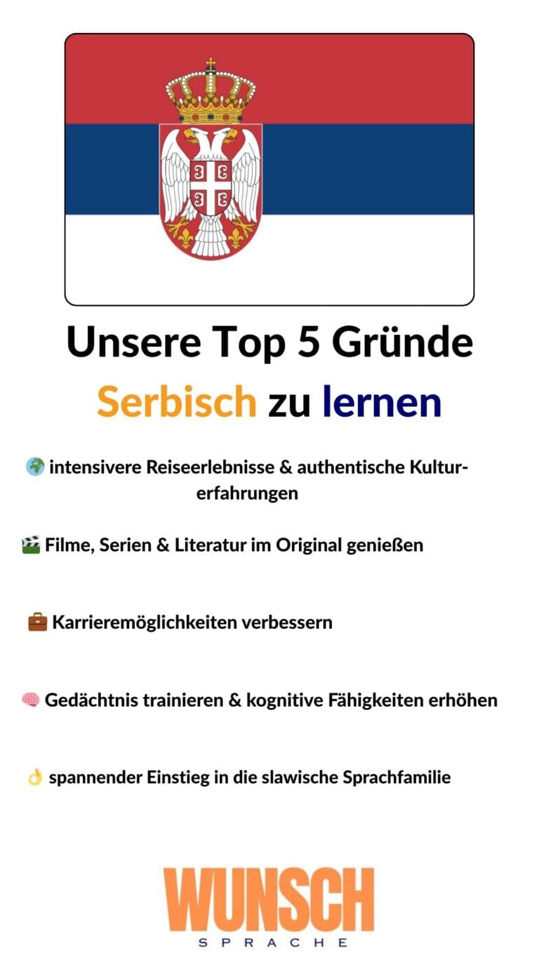 wunschsprache.de - Serbisch lernen - Unsere Top 5 Gründe Serbisch zu lernen - Pinterest - 🌍 intensivere Reiseerlebnisse & authentische Kulturerfahrungen - 🎬 Filme, Serien & Literatur im Original genießen - 💼 Karrieremöglichkeiten verbessern - 🧠 Gedächtnis trainieren & kognitive Fähigkeiten erhöhen - 👌 spannender Einstieg in die slawische Sprachfamilie