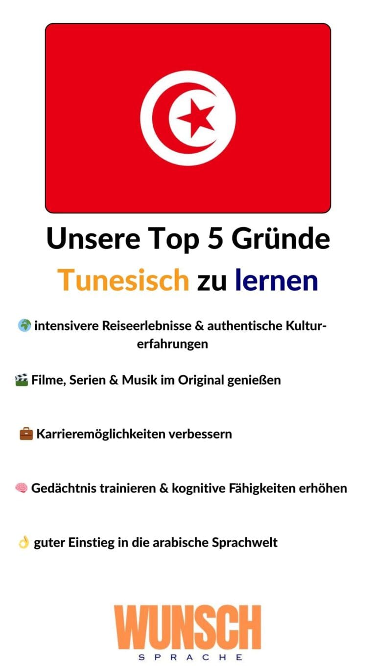 wunschsprache.de - Tunesisch lernen - Unsere Top 5 Gründe Tunesisch zu lernen - Pinterest - 🌍 intensivere Reiseerlebnisse & authentische Kulturerfahrungen - 🎬 Filme, Serien & Musik im Original genießen - 💼 Karrieremöglichkeiten verbessern - 🧠 Gedächtnis trainieren & kognitive Fähigkeiten erhöhen - 👌 guter Einstieg in die arabische Sprachwelt